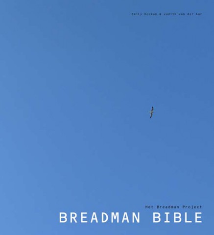The Breadman Bible (cover), 2009